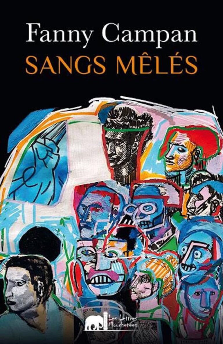 Sangs mêlés de Fanny Campan