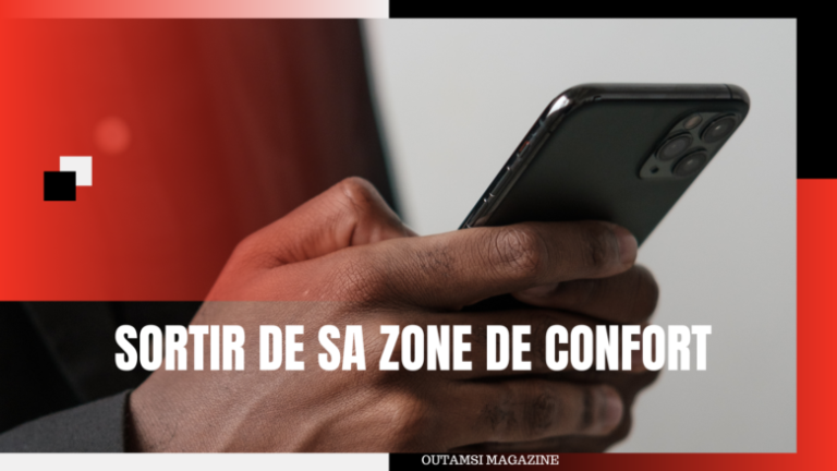 Sortir de sa zone de confort, un « pas » vers la réalisation de soi