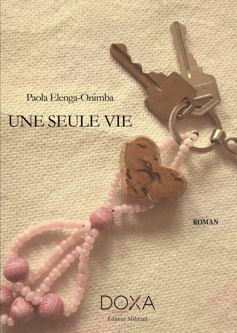 Une seule vie de Paola Elenga-Onimba