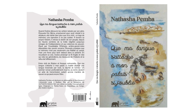 « Que ma langue s’attache à mon palais si j’oublie » – Nathasha Pemba