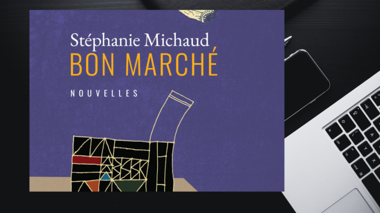 *Bon marché* – Stéphanie Michaud