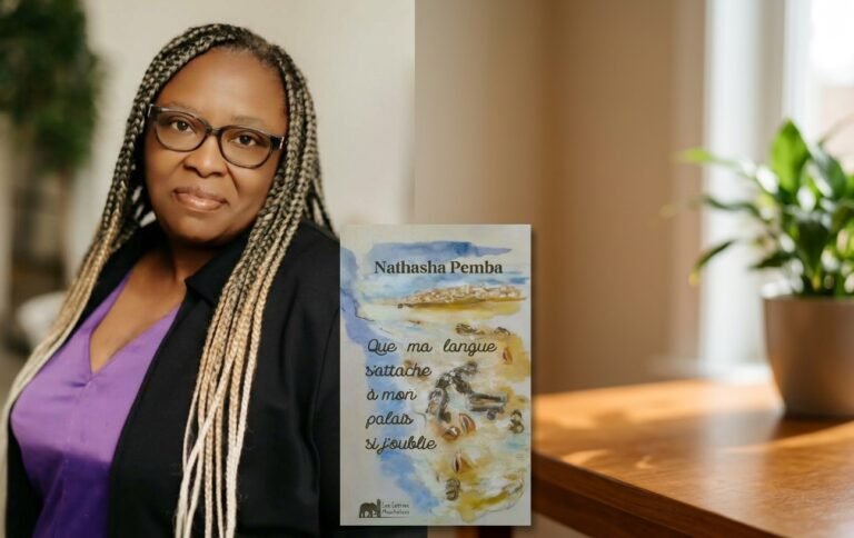 Nathasha Pemba : *Que ma langue s&rsquo;attache à mon palais si j&rsquo;oublie*